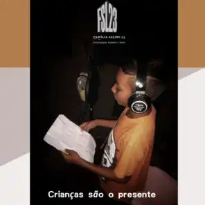 Crianças São o Presente (feat. Ronnier, TALES & Mk2 beats)