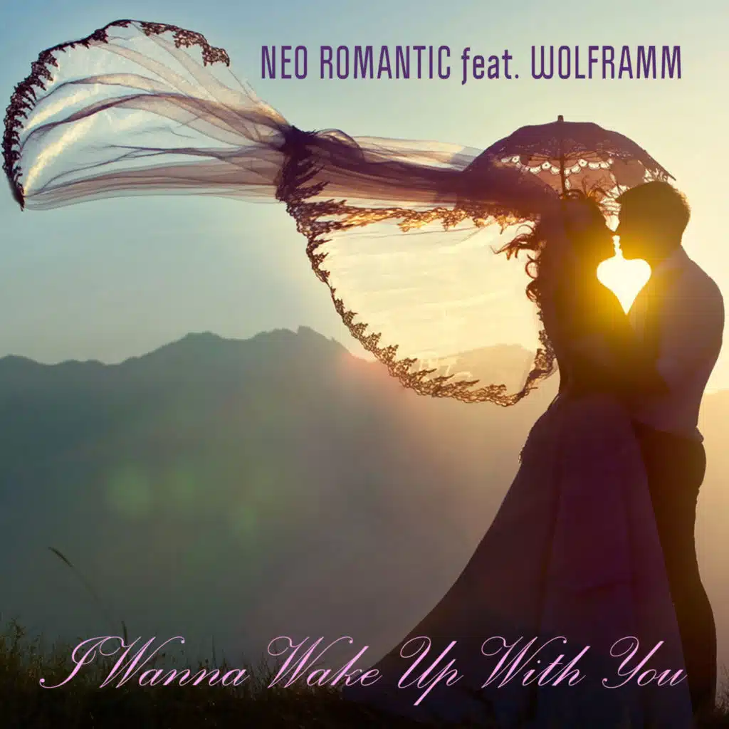 I Wanna Wake Up With You (feat. Wolframm)