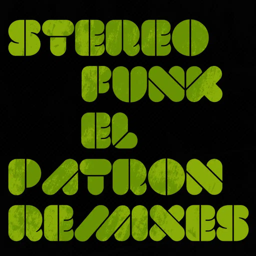 El Patron Remixes