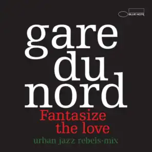 Fantasize The Love (Urban Jazz Rebels-Mix)