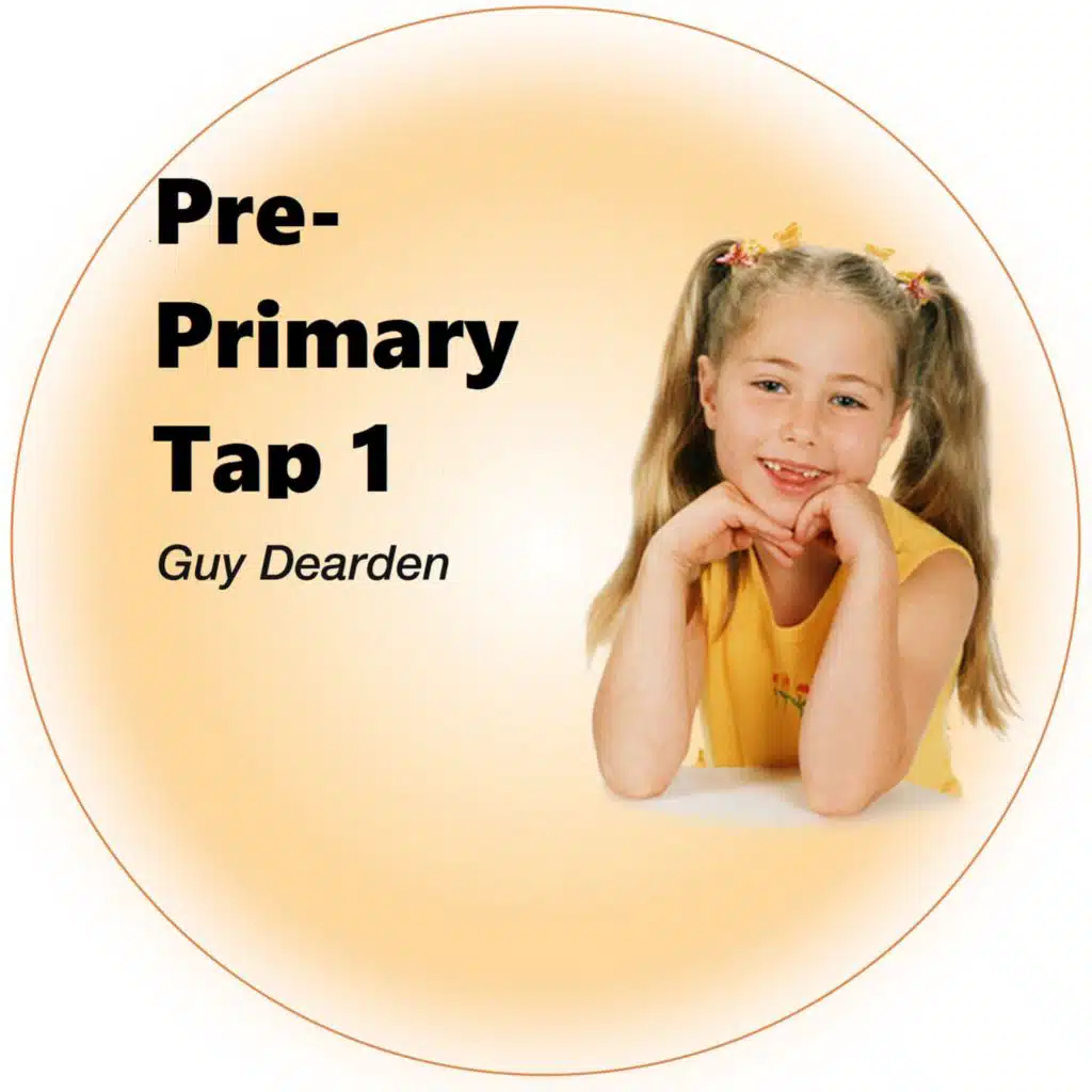 Pre - Primary Tap 1