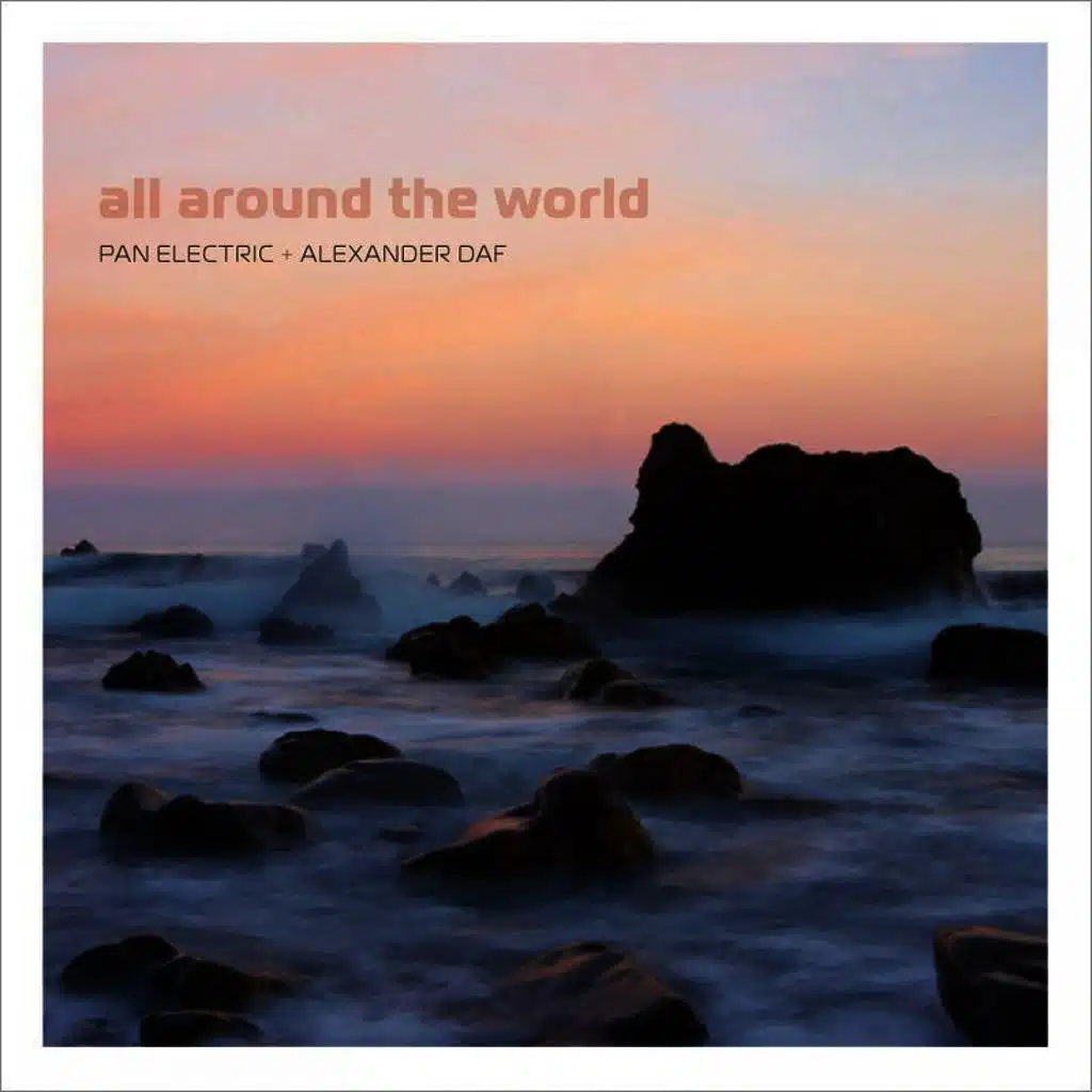 All Around the World