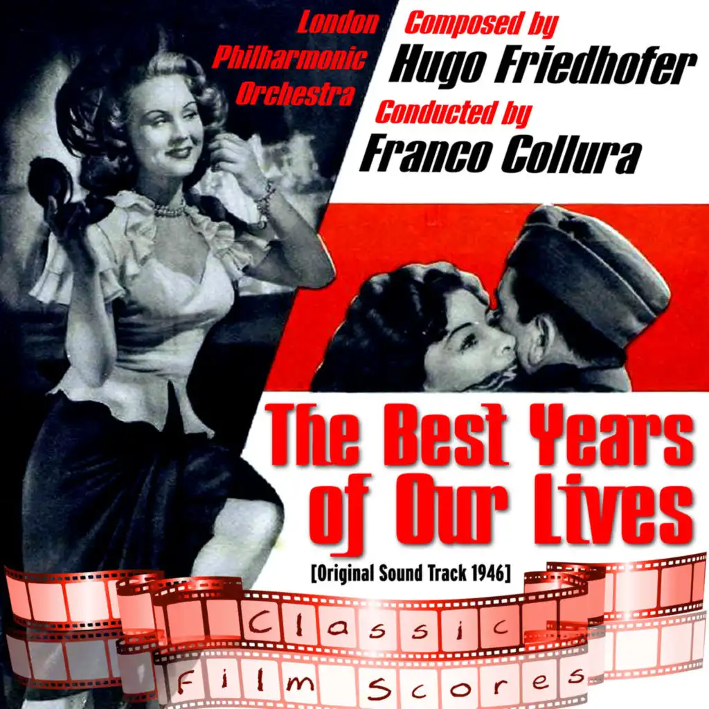 The Best Years of Our Lives (Original Motion Picture Soundtrack)