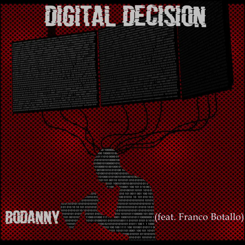 Digital Decision (feat. Franco Botallo)