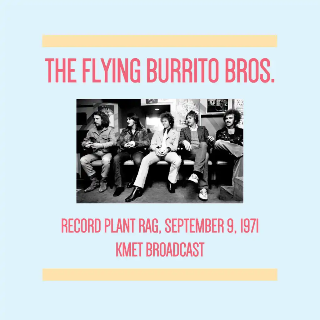 Record Plant Rag, September 9th 1971 (KMET Broadcast)