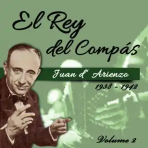 El Rey del Compás / 1938 - 1942,  Vol. 2