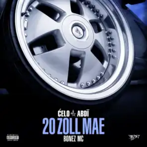 20 Zoll MAE (feat. Bonez MC)