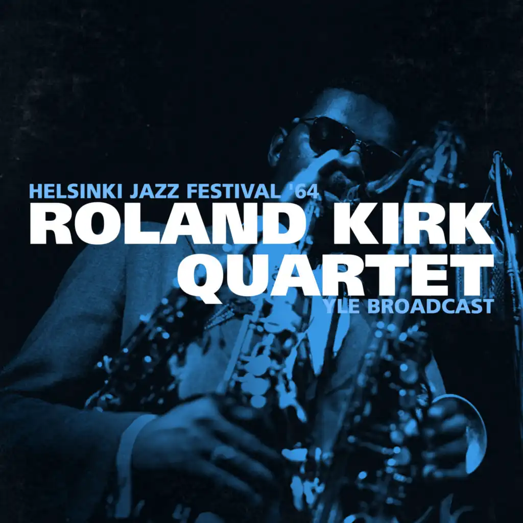 Roland Kirk Quartet