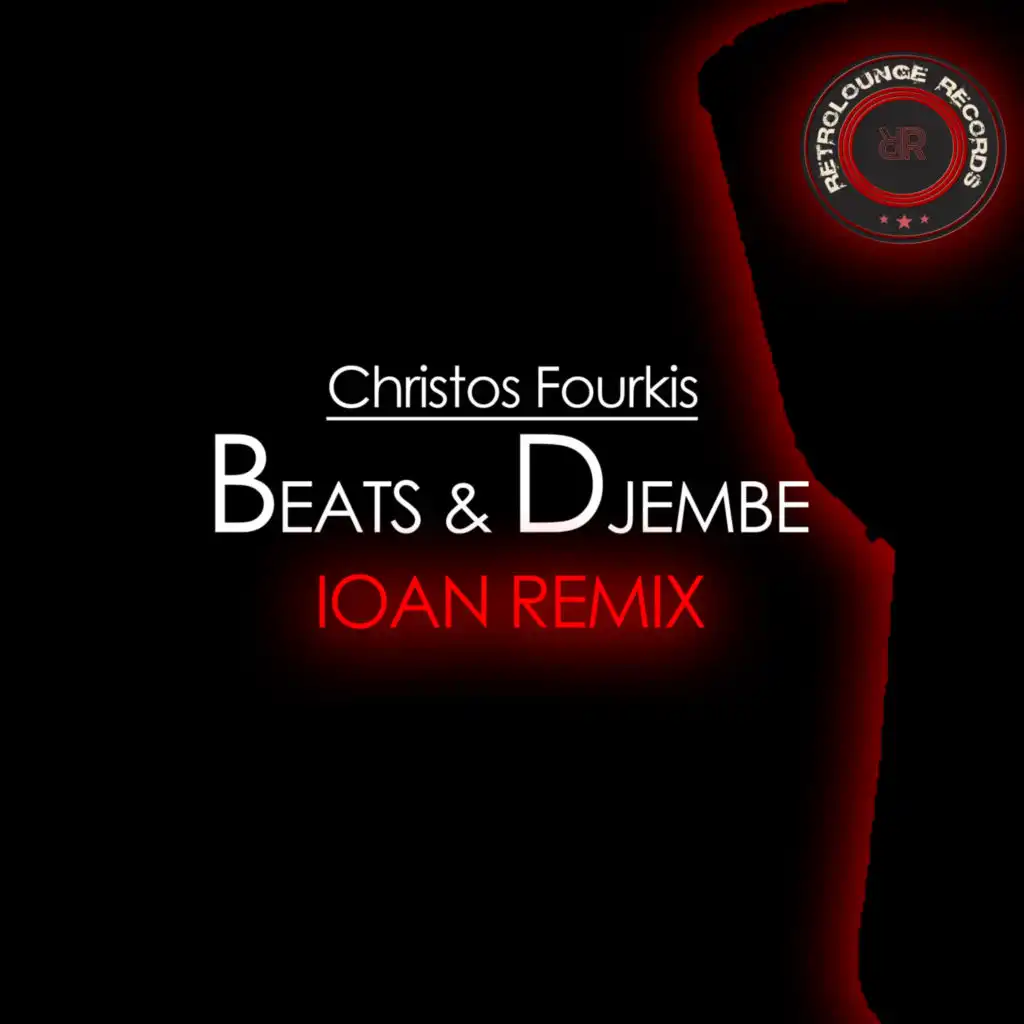 Beats & Djembe (Ioan Remix)