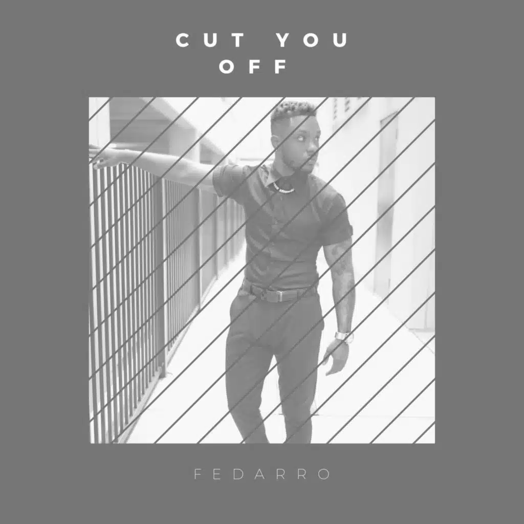 Cut You Off