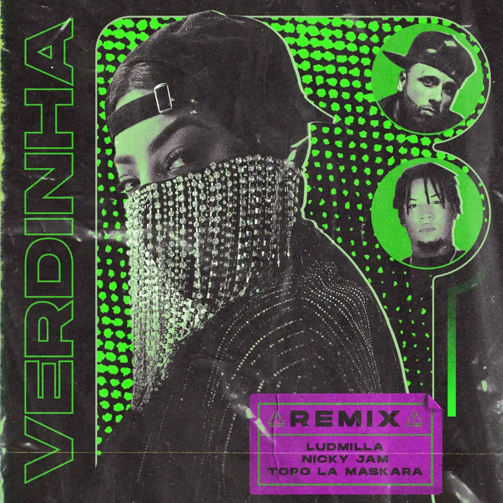 Verdinha (Remix) [feat. Topo La Maskara]