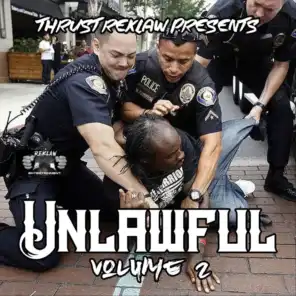 Unlawful, Vol. 2