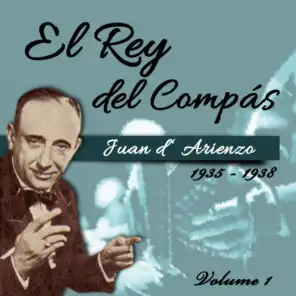 El Rey del Compás / 1935 - 1938,  Volume 1