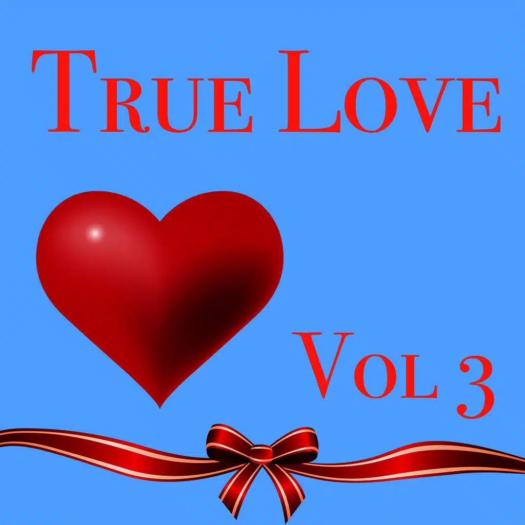 True Love Vol 3