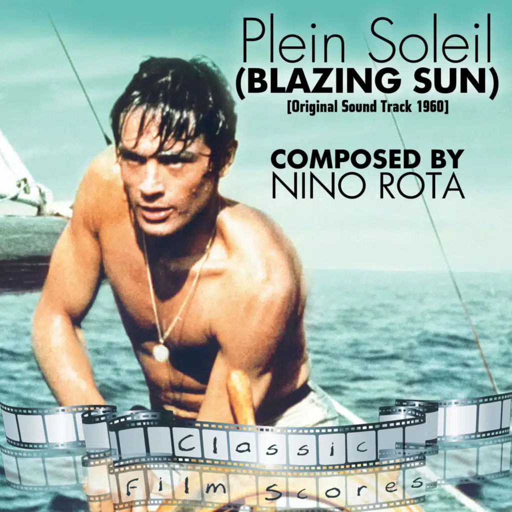 Plein Soleil (Blazing Sun) (Original Motion Picture Soundtrack)