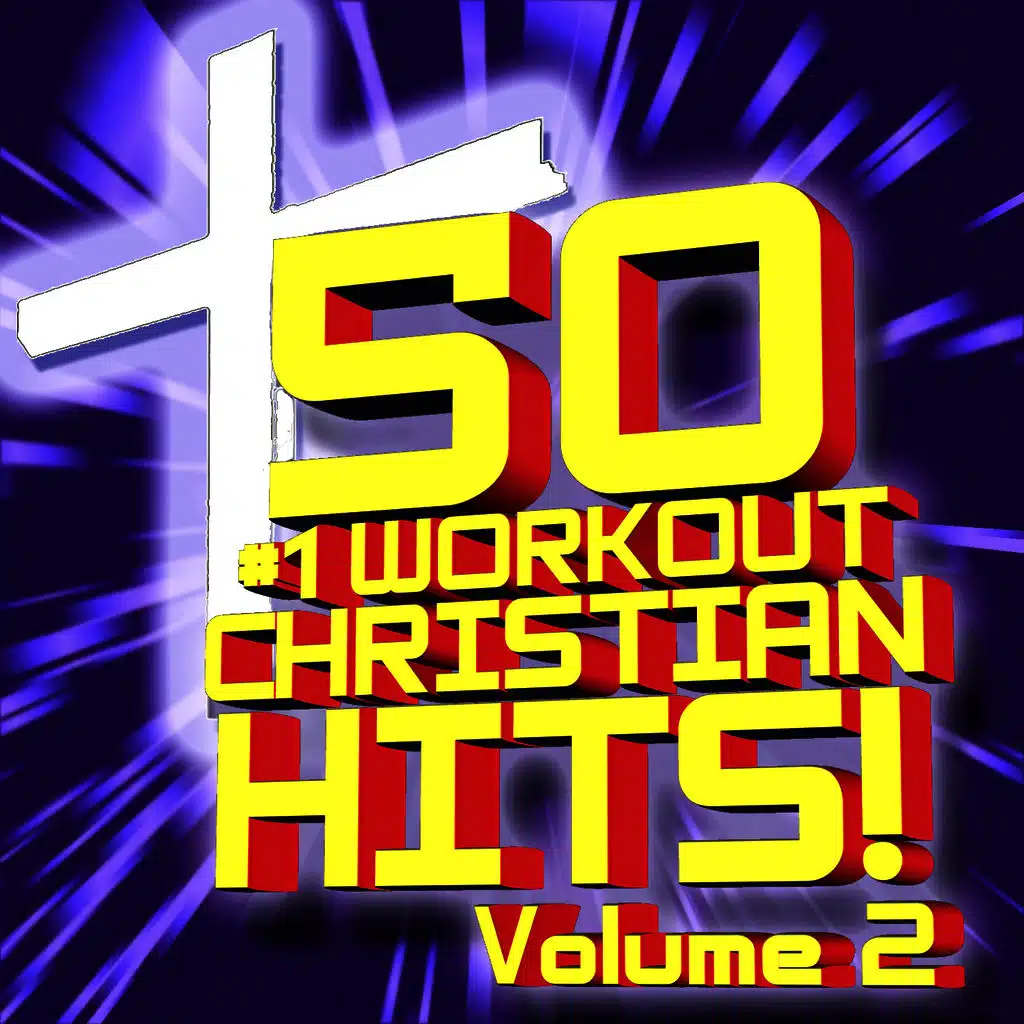 50 #1 Workout Christian Hits! Volume 2 + Bonus Classics (2 Volume Set)