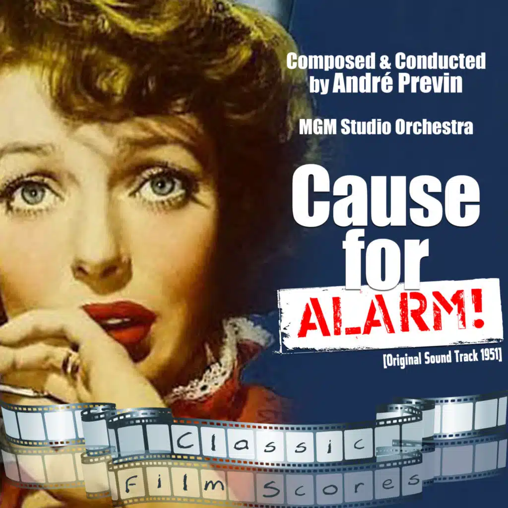 Cause for Alarm! (Original Motion Picture Soundtrack)