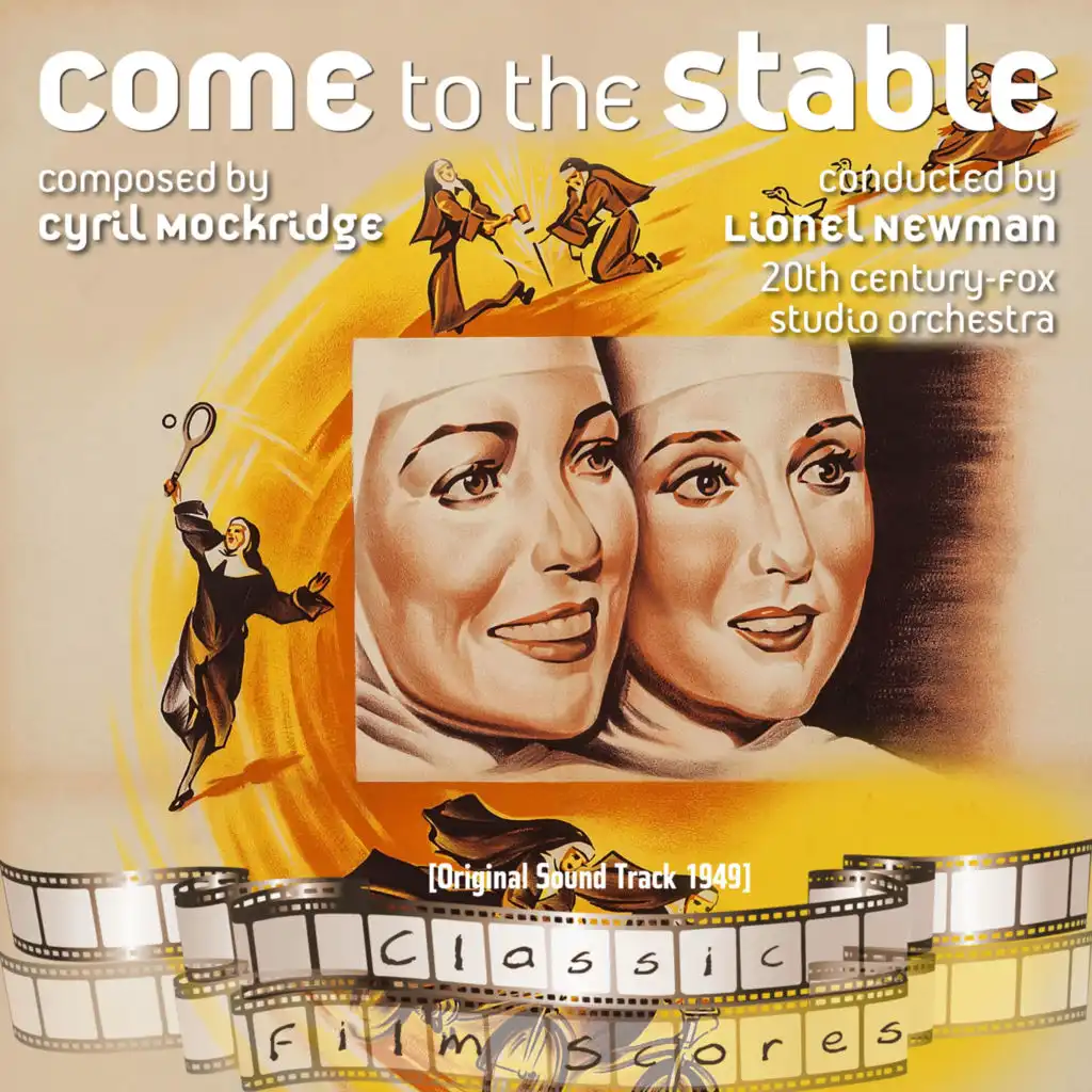 Come to the Stable (Original Motion Picture Soundtrack)