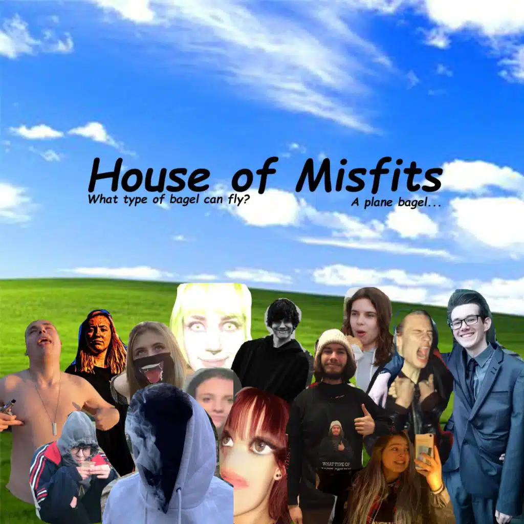 House of Misfits