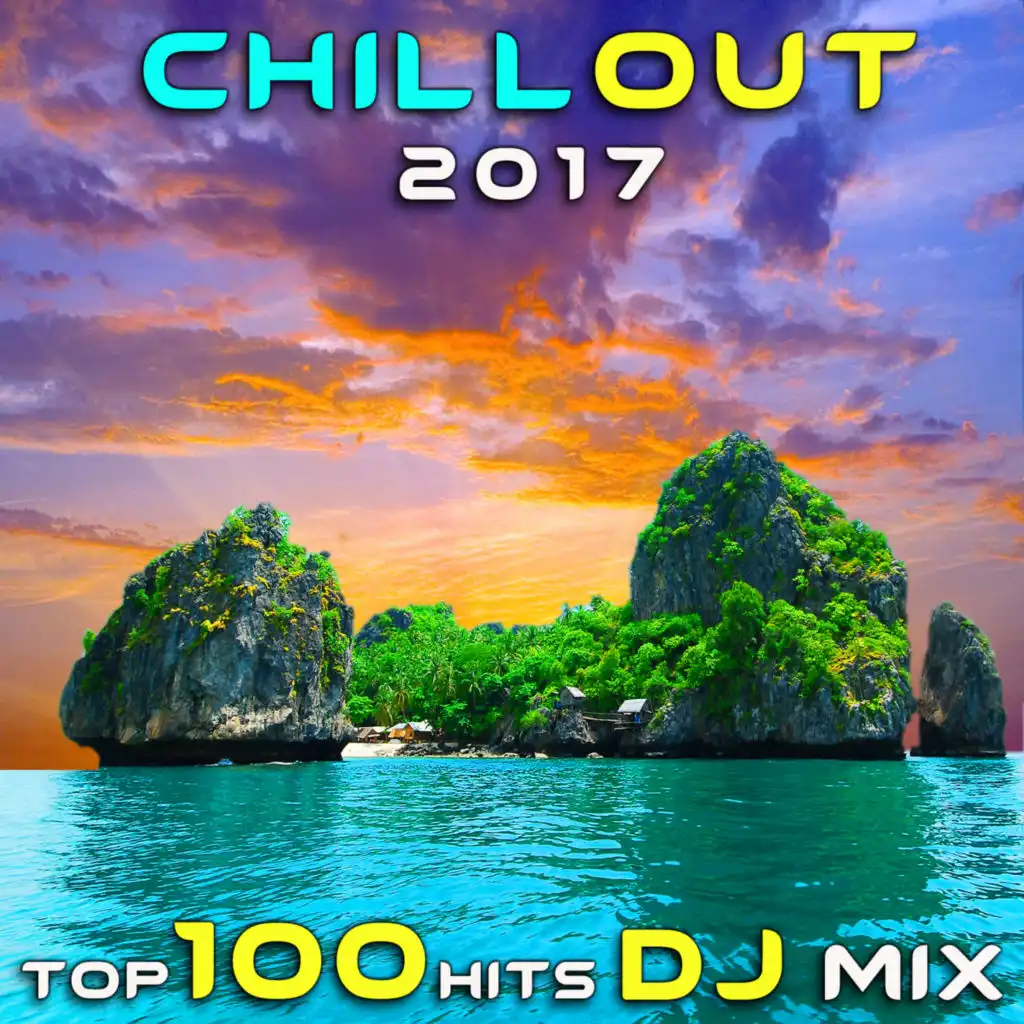 Because You Lie (Chillout 2017 Top 100 Hits DJ Mix Edit)