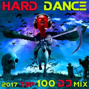 Lucid Darkness (Hard Dance 2017 Top 100 Hits DJ Mix Edit)