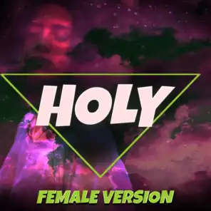 Holy (Female Version)