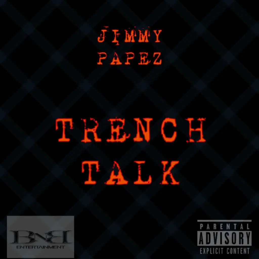 Trench Talk