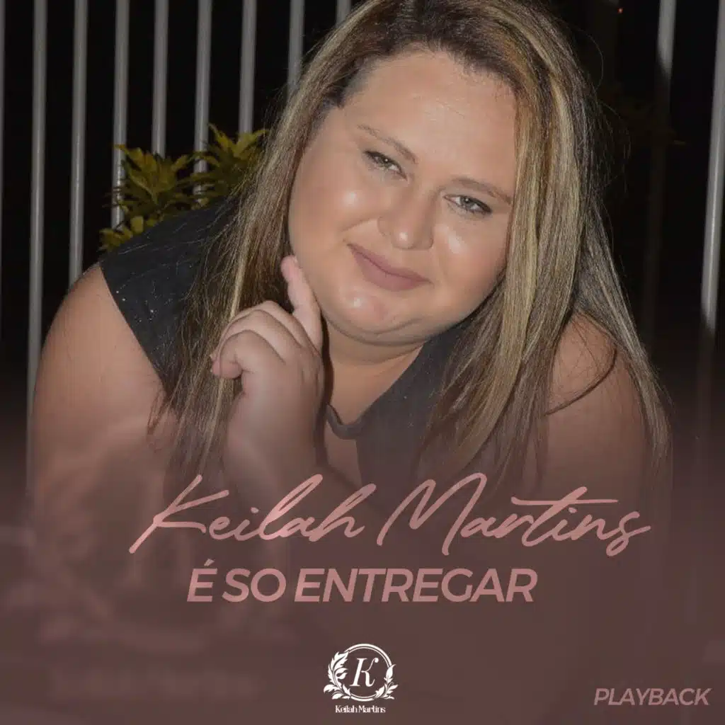 É Só Entregar (Playback)