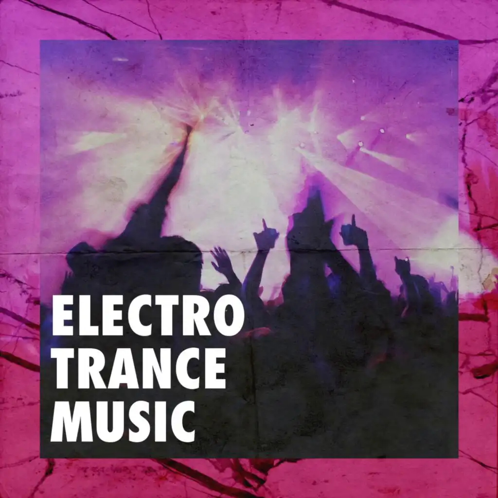 Electro Trance Music