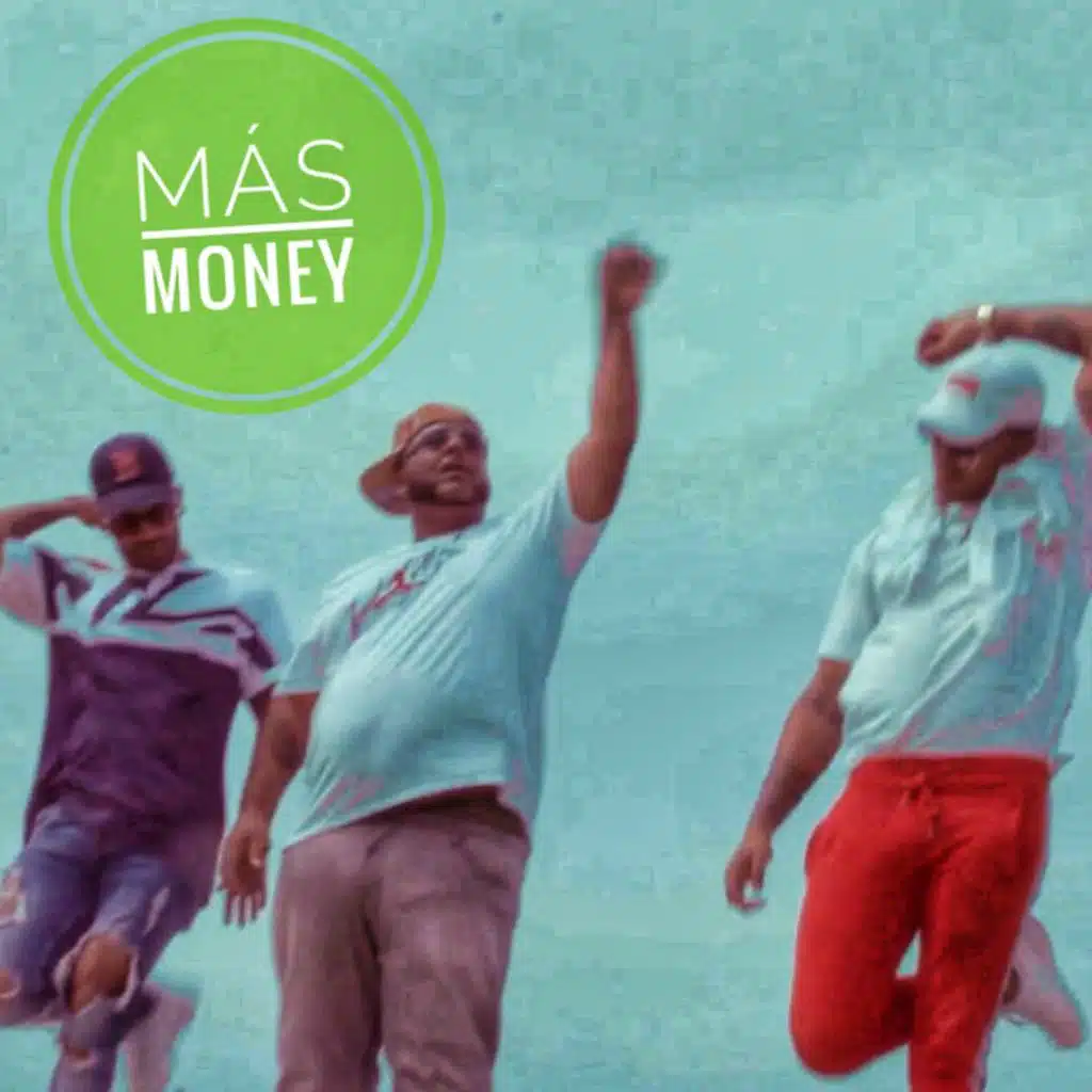 Mas Money (feat. Mr Don & Sr Nohaya)