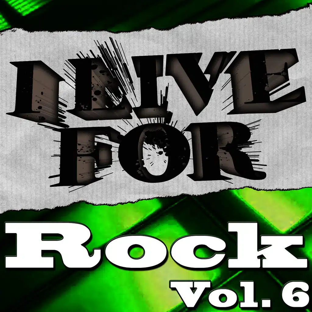 I Live For Rock Vol. 6