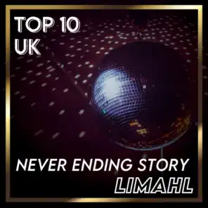 Never Ending Story (UK Chart Top 40 - No. 4)