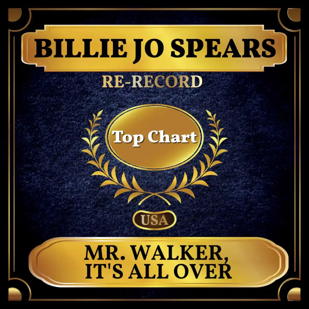 Mr. Walker, It's All Over (Billboard Hot 100 - No 80)