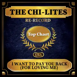 I Want to Pay You Back (For Loving Me) (Rerecorded)