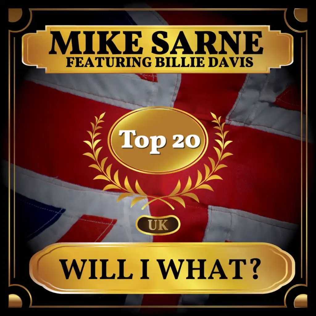 Will I What? (UK Chart Top 40 - No. 18) [feat. Billie Davis]