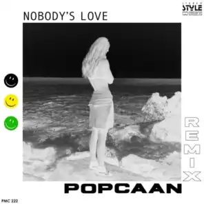 Nobody's Love (Remix) [feat. Popcaan]