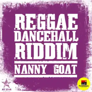 Reggae Dancehall Riddim: Nanny Goat