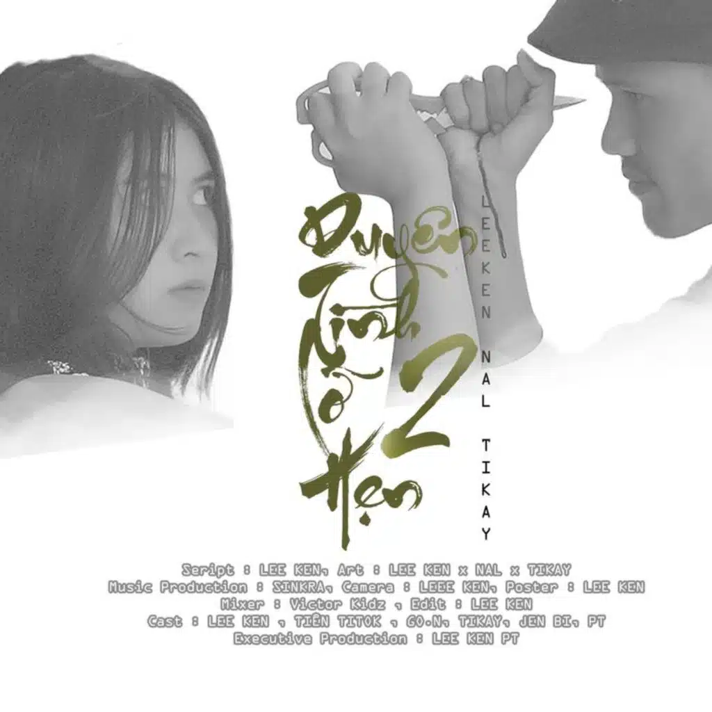 Duyên Tình Lỡ Hẹn 2 (feat. Nal & Tikay)