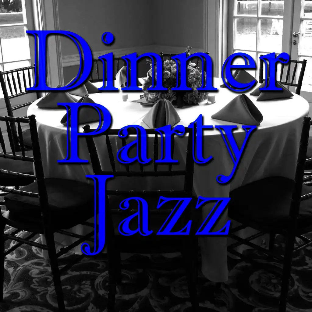 Dinner Party Jazz