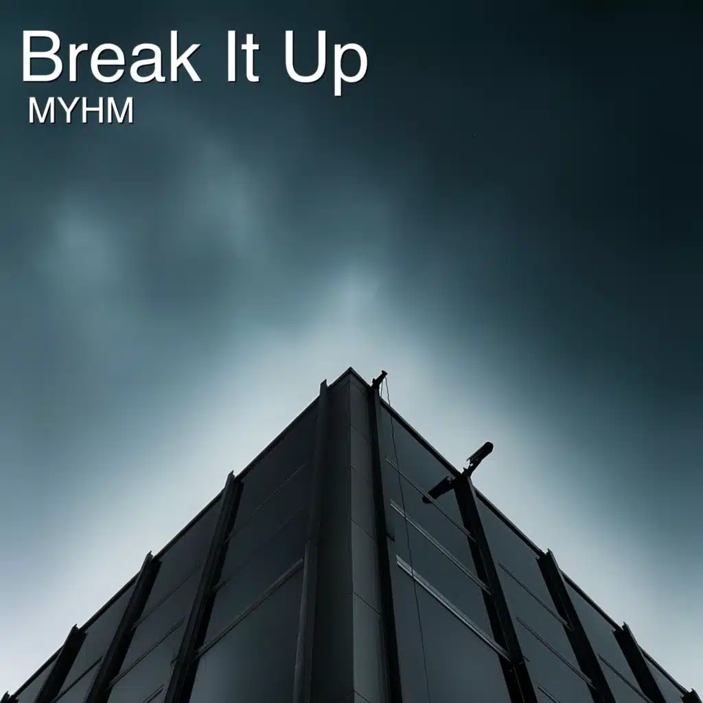 Break It Up