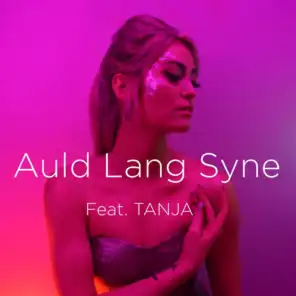 Auld Lang Syne (feat. Tanja)