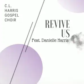 Revive Us (feat. Danielle Harris)