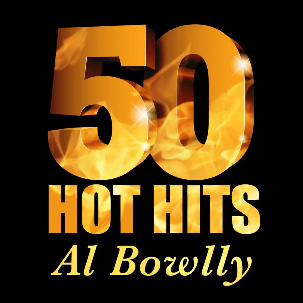 Al Bowlly - 50 Hot Hits