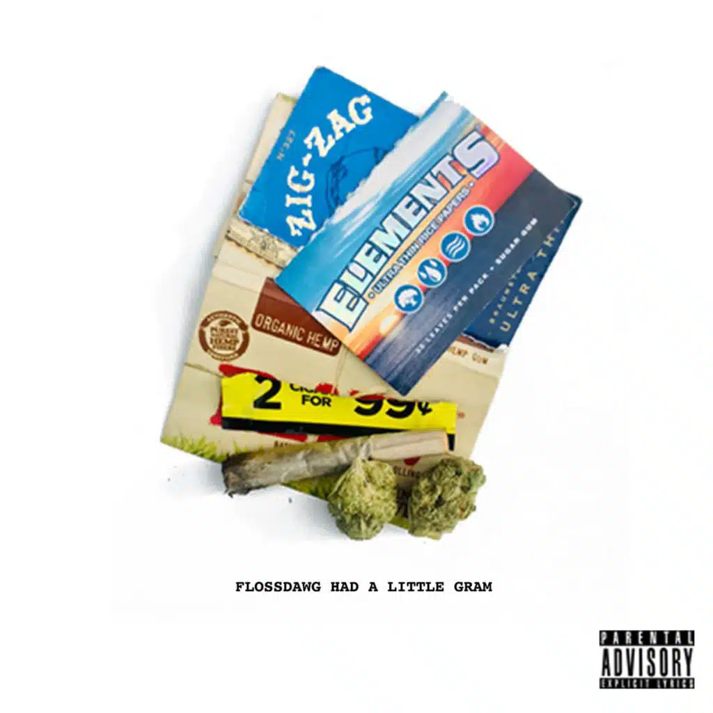 FlossDawg Had a Little Gram