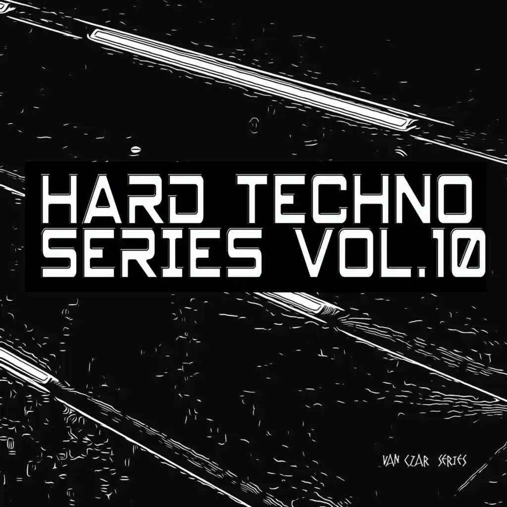 Hard Techno Series, Vol. 10