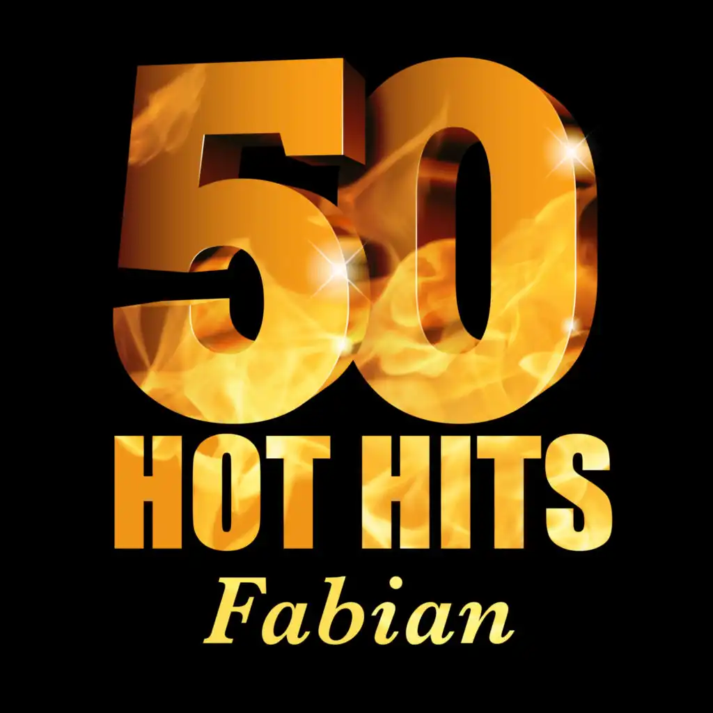 Fabian - 50 Hot Hits