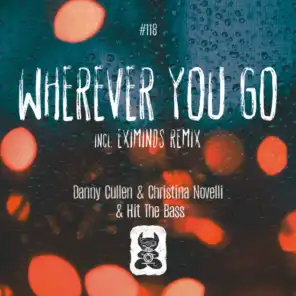 Wherever You Go (Eximinds Remix)