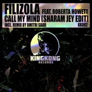 Call My Mind (Sharam Jey Edit) [feat. Roberta Howett]