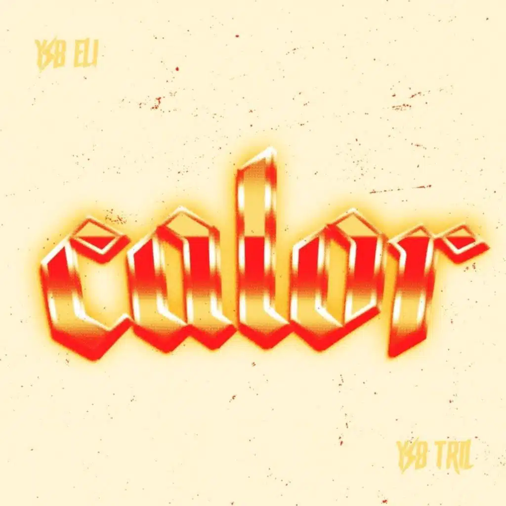 Calor (feat. YSB Tril)