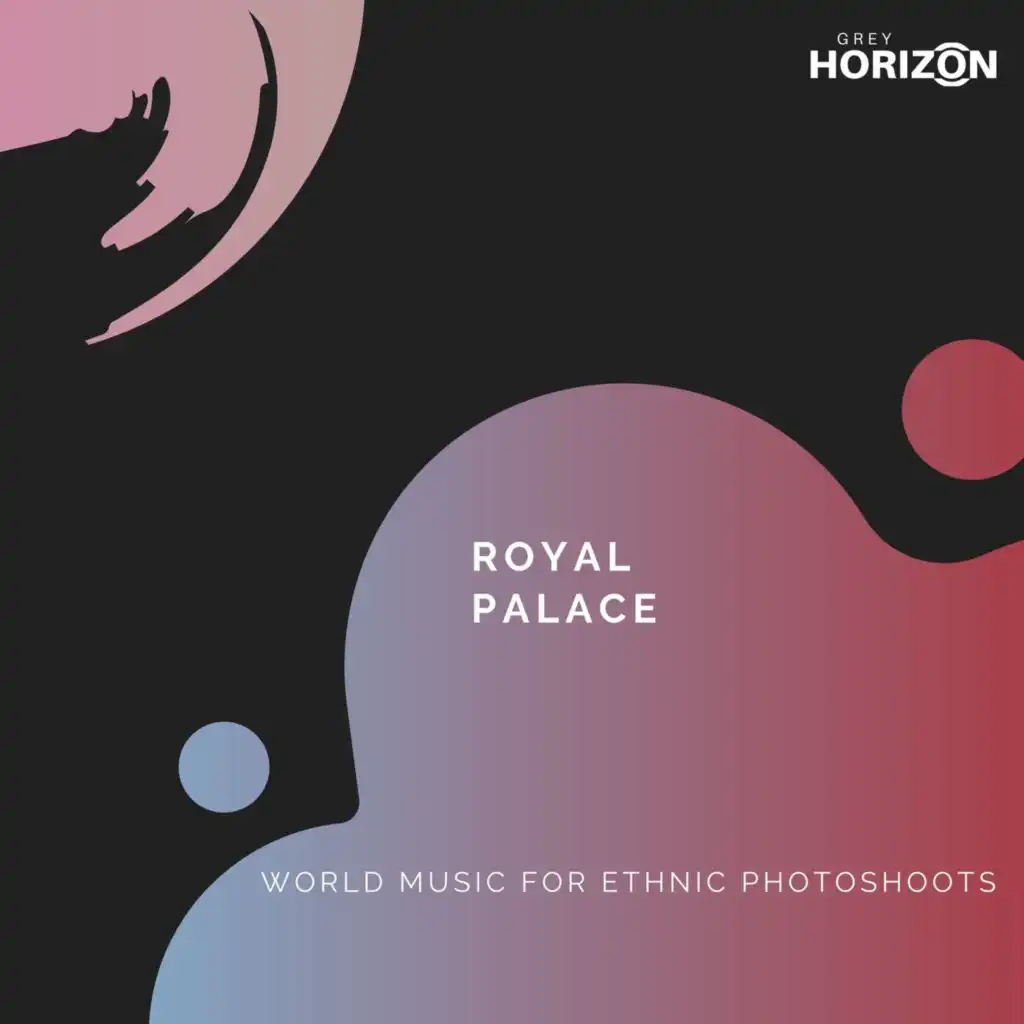 Royal Palace - World Music For Ethnic Photoshoots